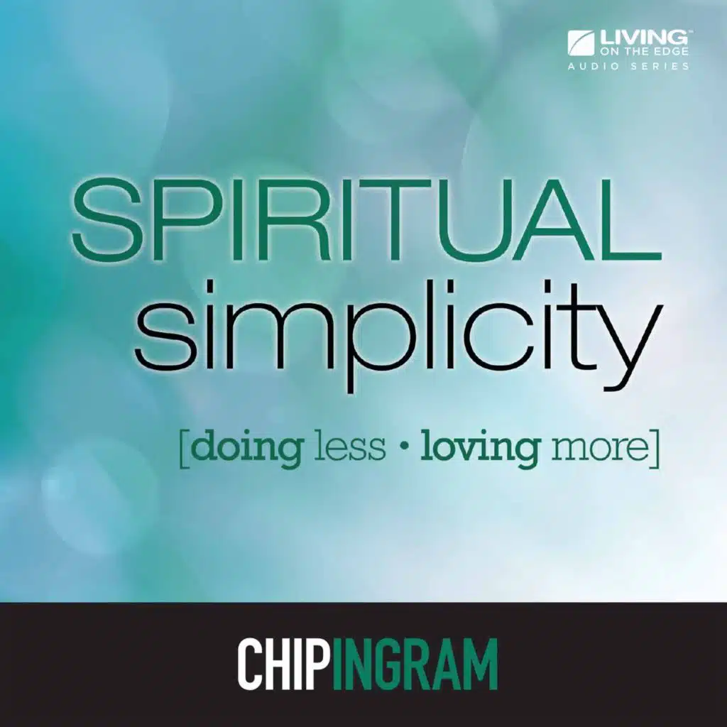 Spiritual Simplicity - Looking for Love in All the Wrong Places, Part 1