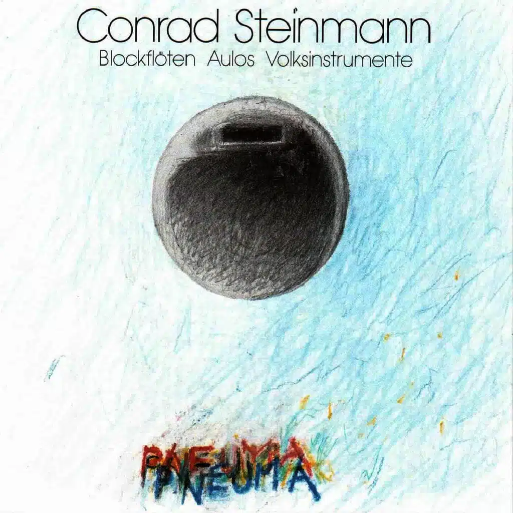 Conrad Steinmann: Pneuma