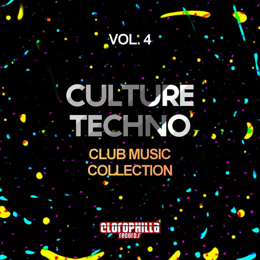Culture Techno, Vol. 4 (Club Music Collection)