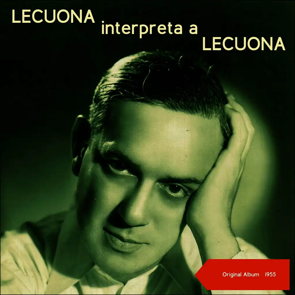 Lecuona Interpreta A Lecuona (Original Album 1955)