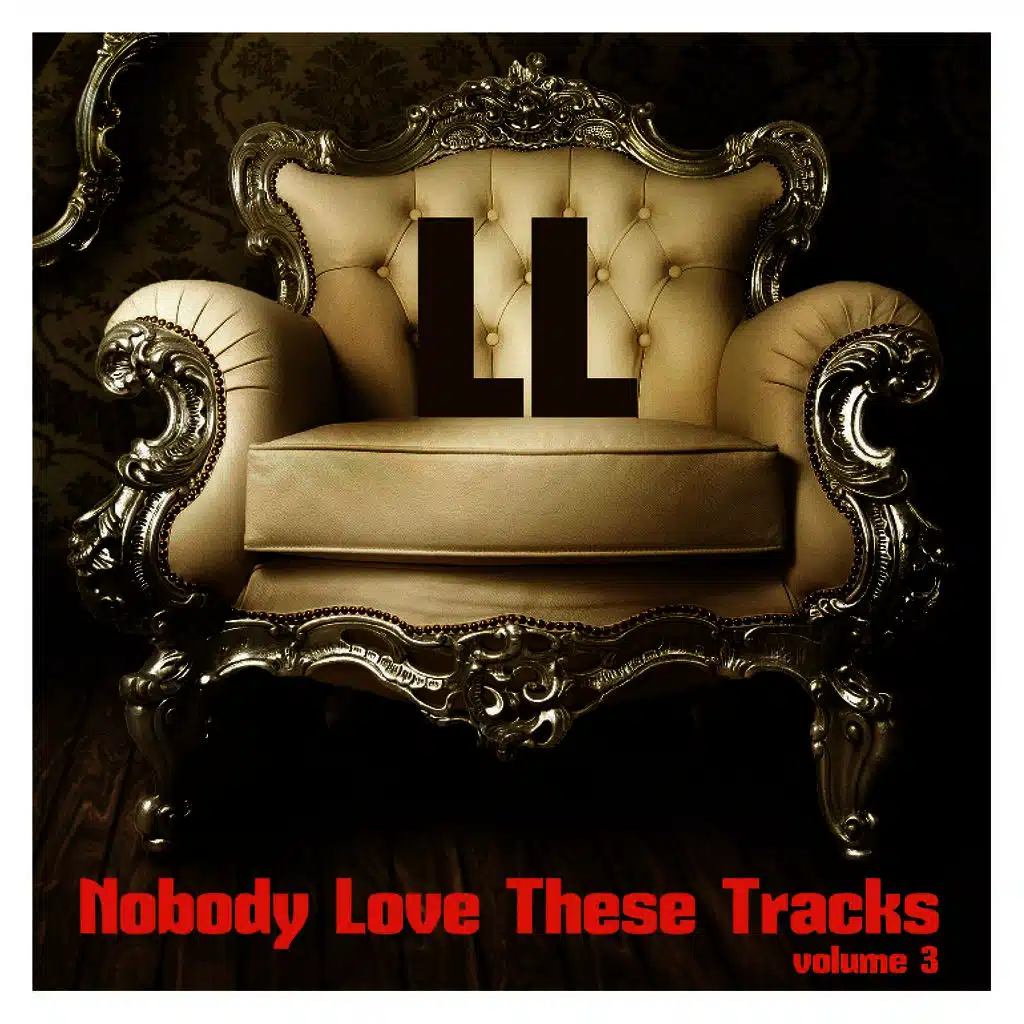 Nobody Love These Tracks, Vol. 3