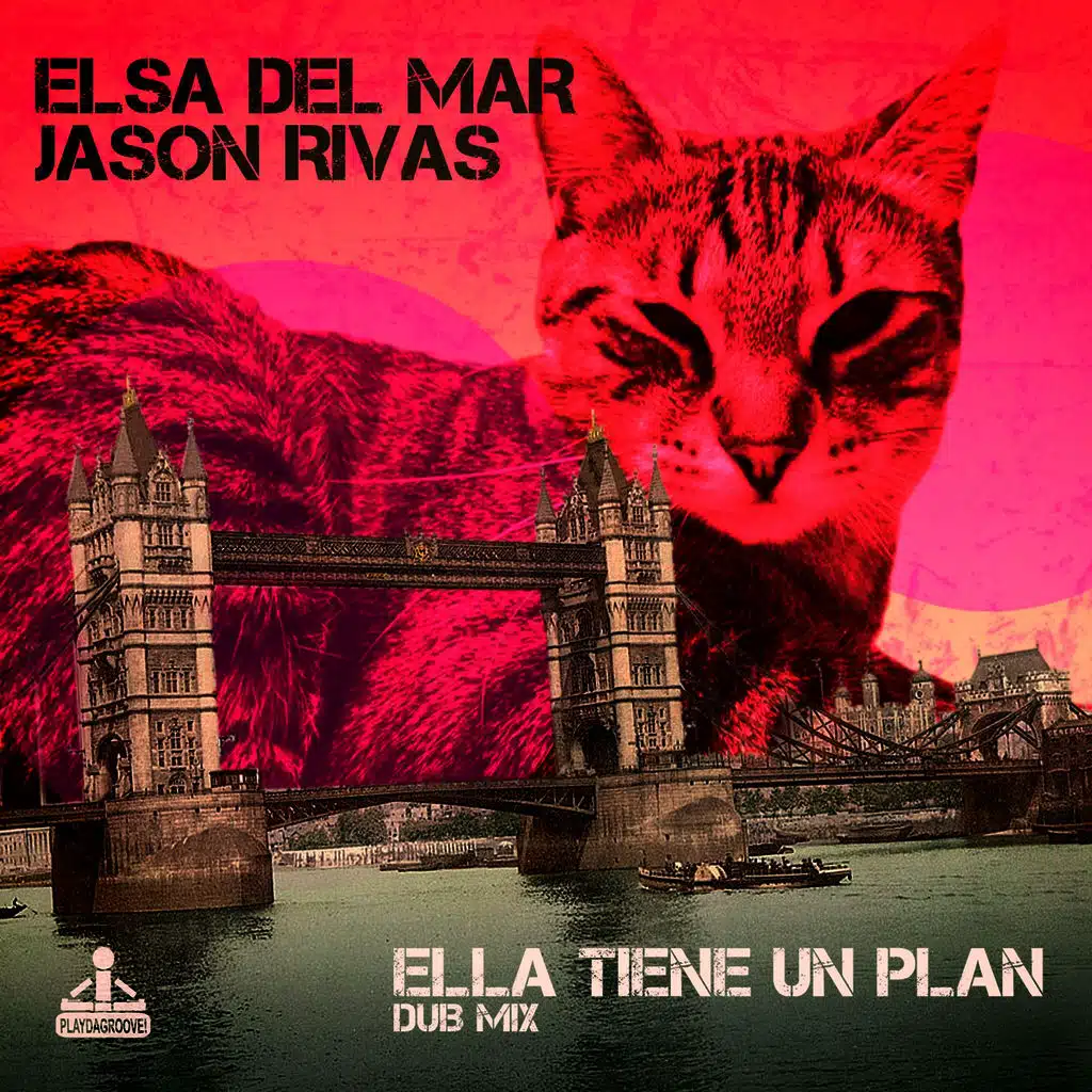 Ella Tiene un Plan (Dub Mix)