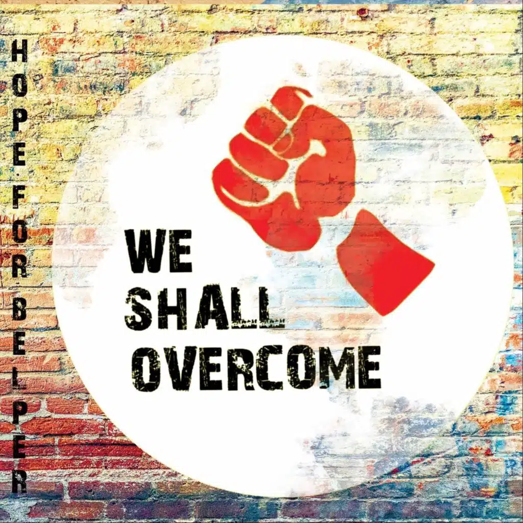 We Shall Overcome (Live)