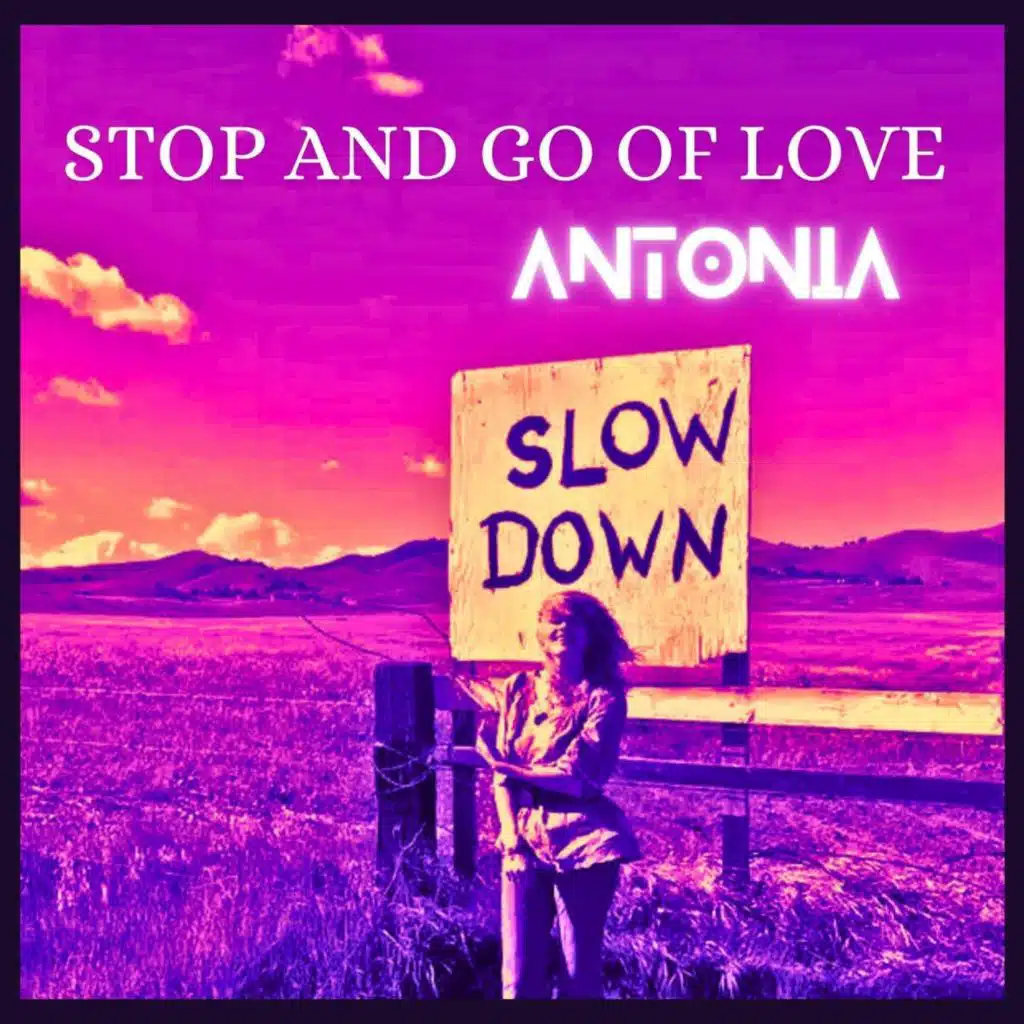 Stop and Go of Love