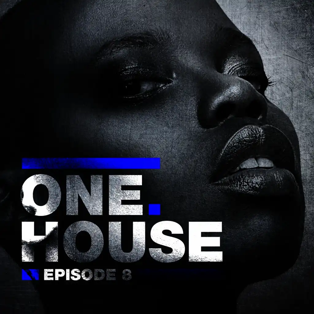 One House - Episode Eight