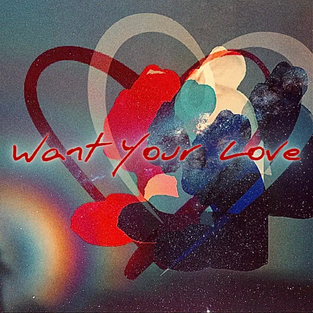 Want Your Love