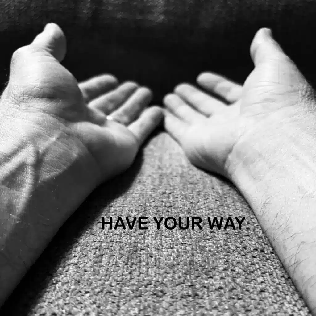 Have Your Way (feat. Mollie King & Jacob Wright)