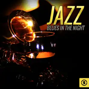 Jazz, Blues In The Night