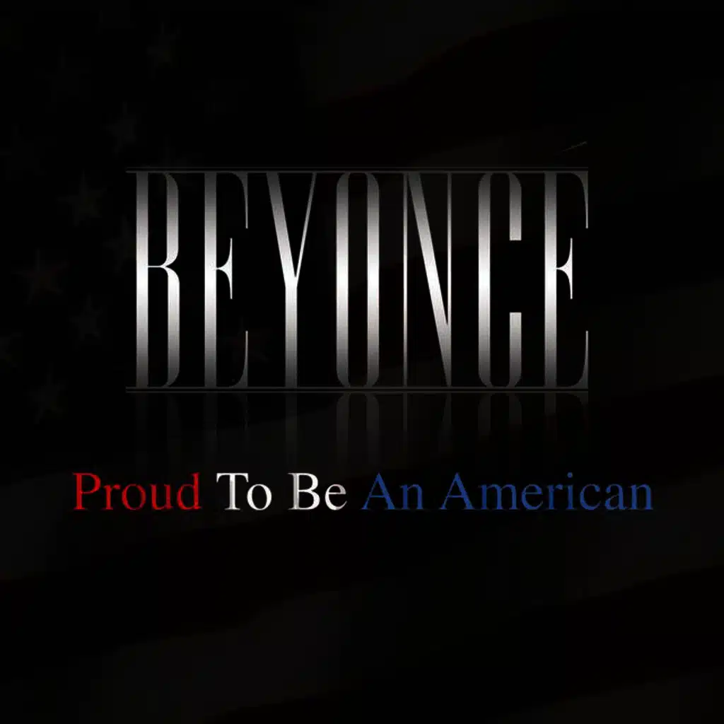 Proud To Be An American