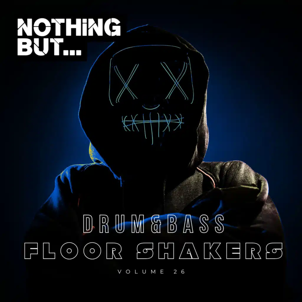 Nothing But... Drum & Bass Floor Shakers, Vol. 26