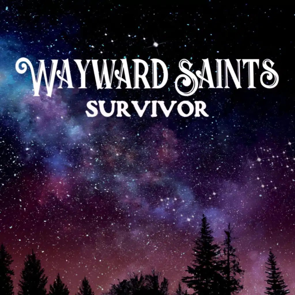 Wayward Saints