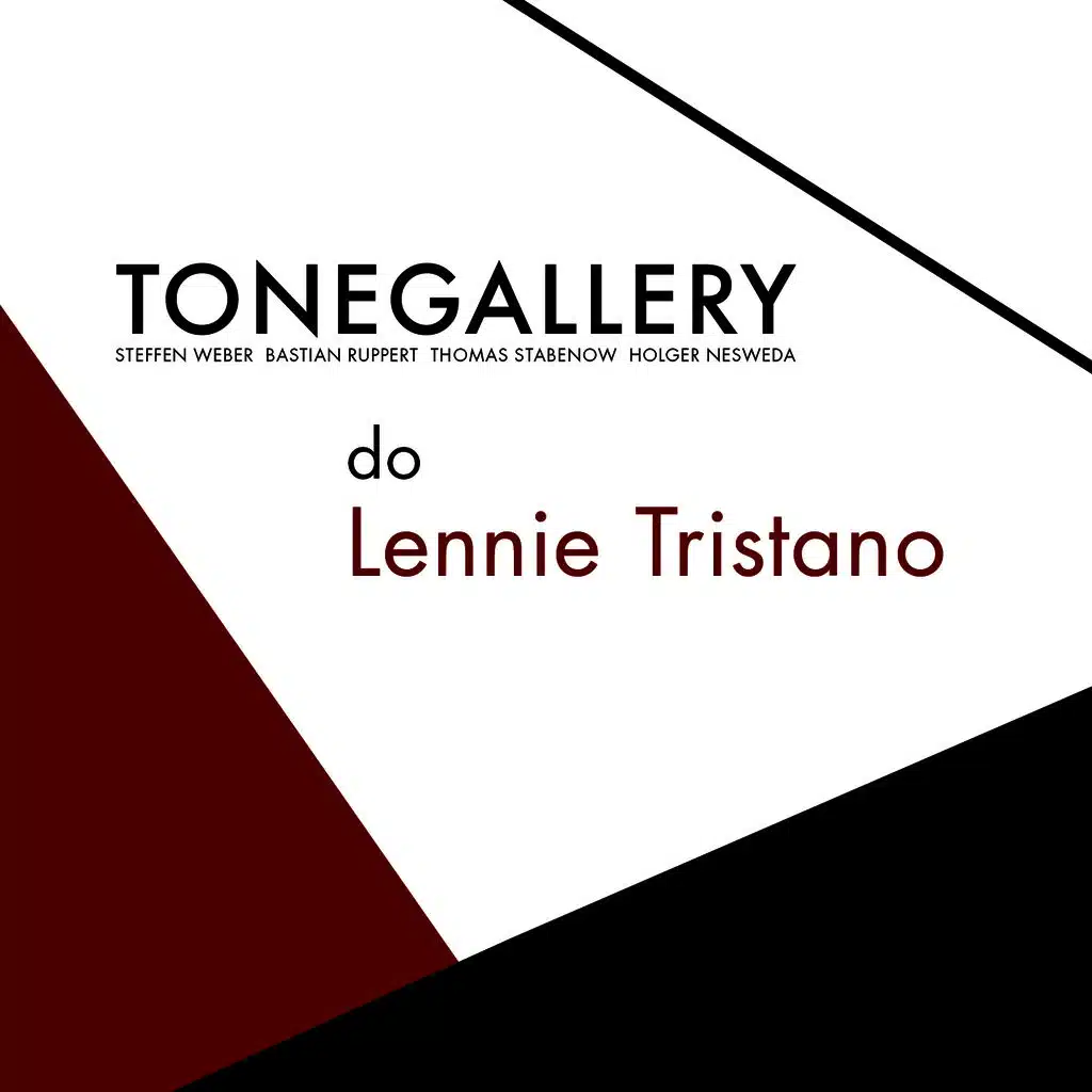 do Lennie Tristano (feat. Steffen Weber, Bastian Ruppert, Thomas Stabenow & Holger Nesweda)
