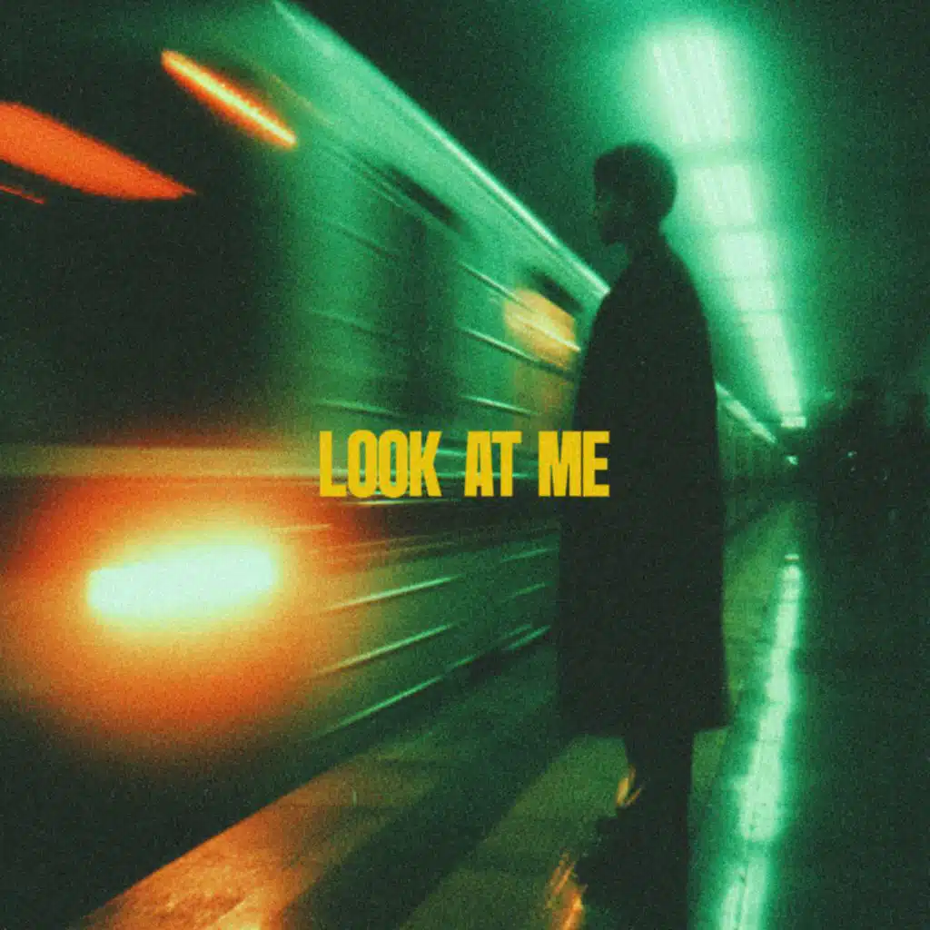Look At Me