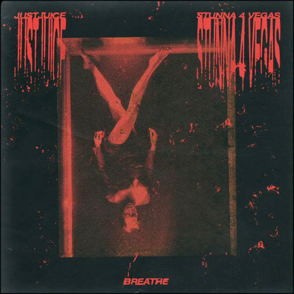 BREATHE (feat. Stunna 4 Vegas)