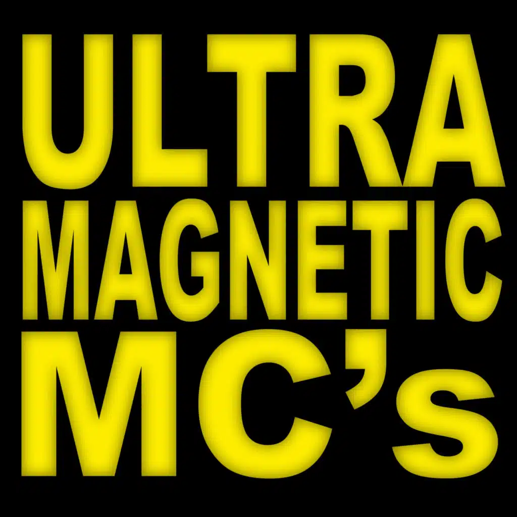 Ultramagnetic MC's