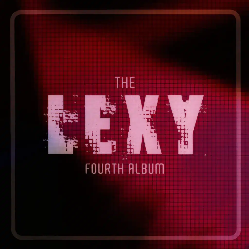 Lexy 4th Album