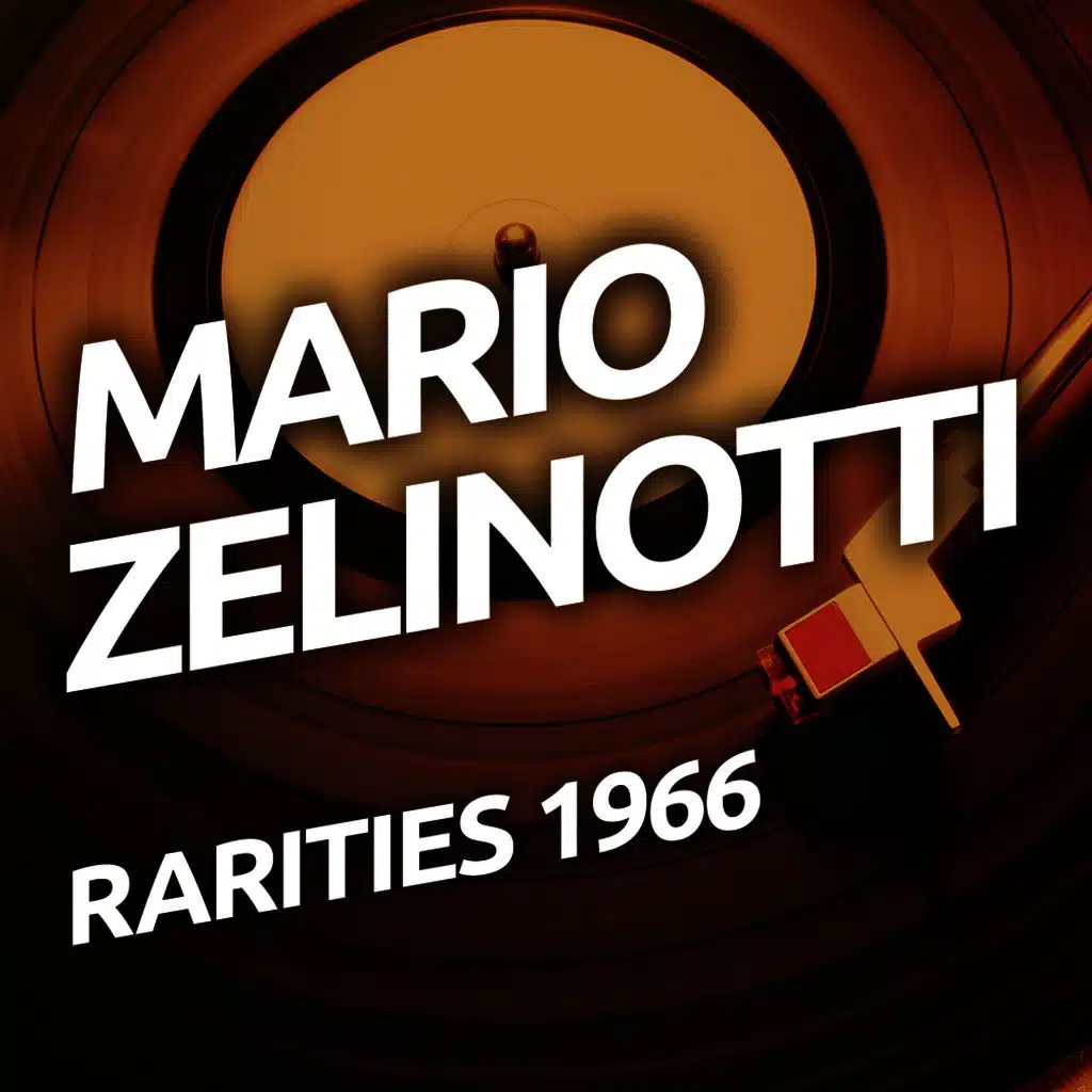 Mario Zelinotti - Rarietes 1966
