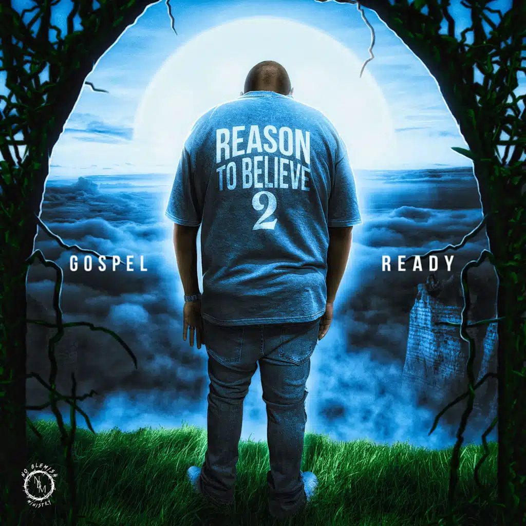 Reason to Believe 2