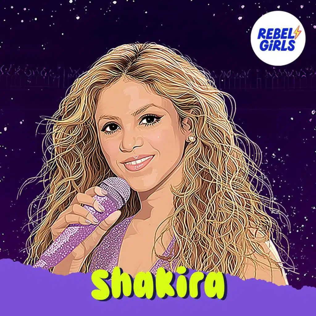 Shakira and the Rhythm of the World
