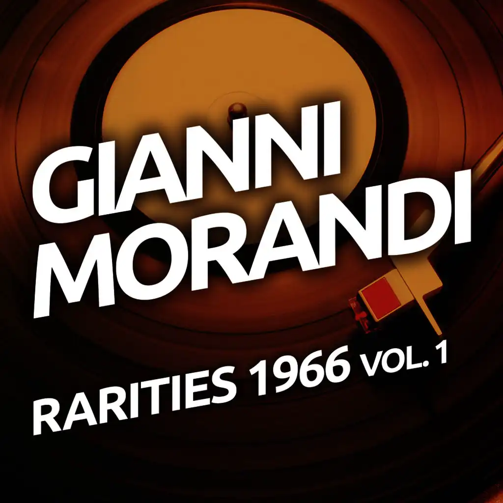 Gianni Morandi - Rarities 1966 vol. 1