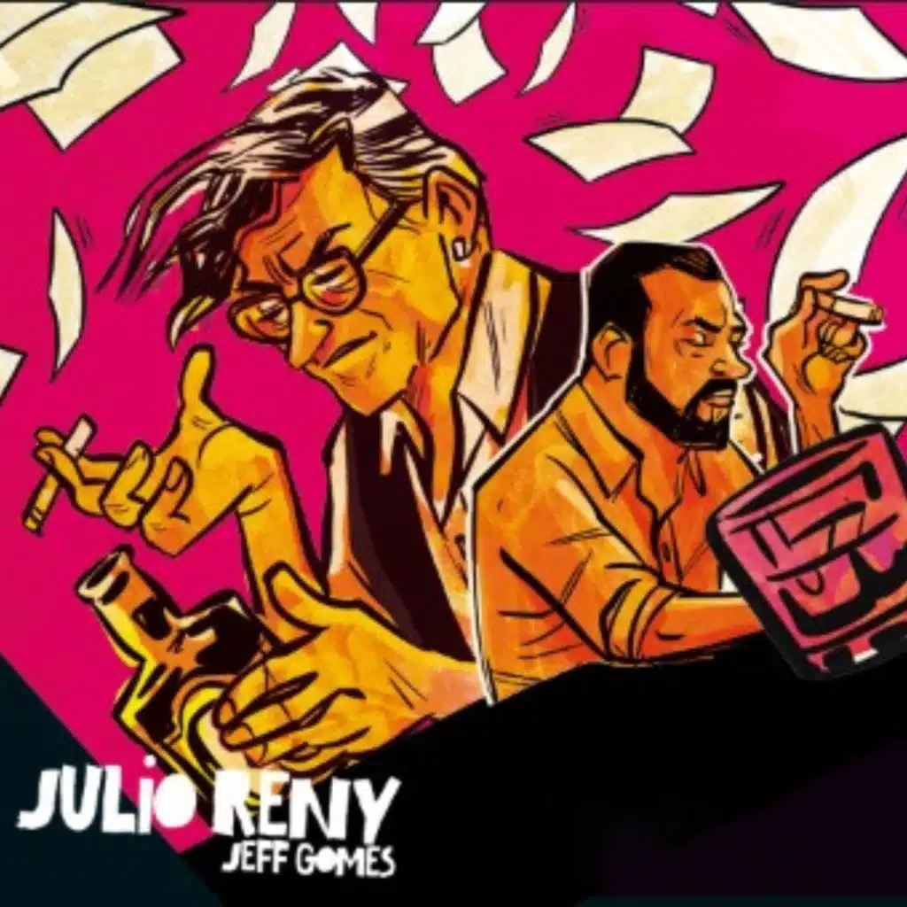 Julio Reny & Jeff Gomes