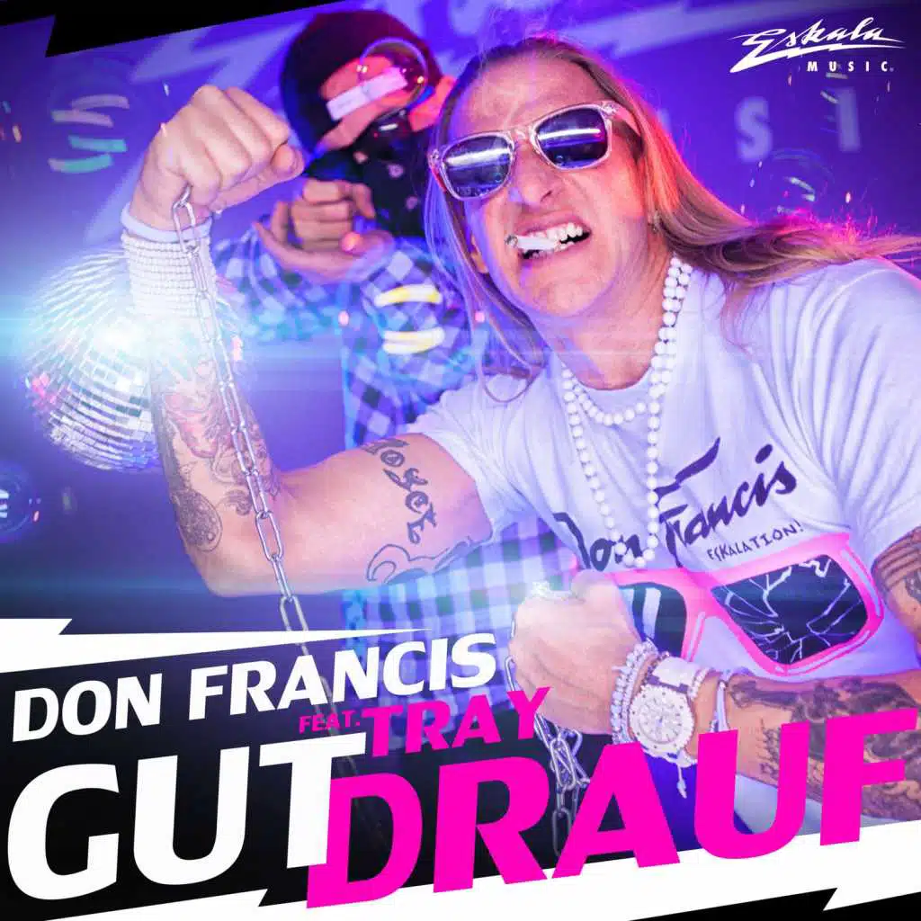 Gut Drauf (Club Version) [feat. Tray]