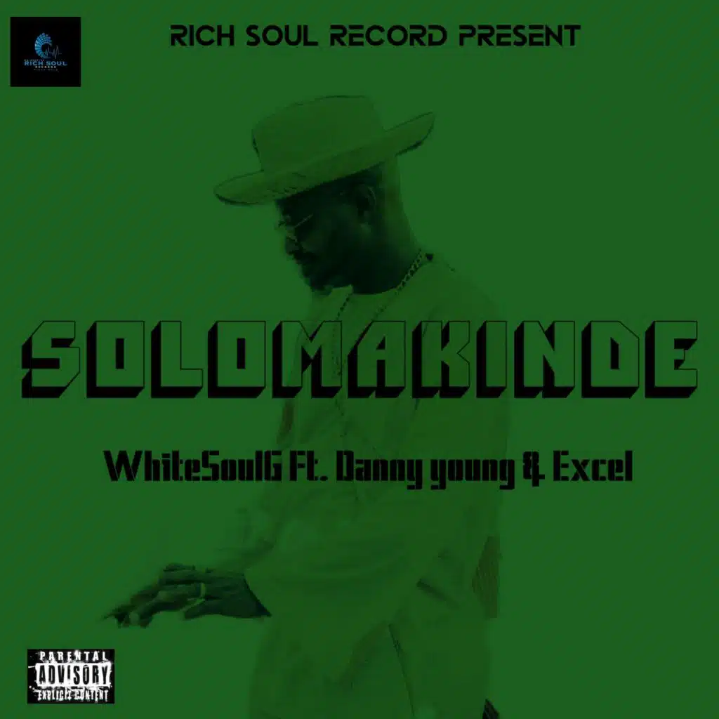 SOLOMAKINDE (feat. Danny Young & Excel)