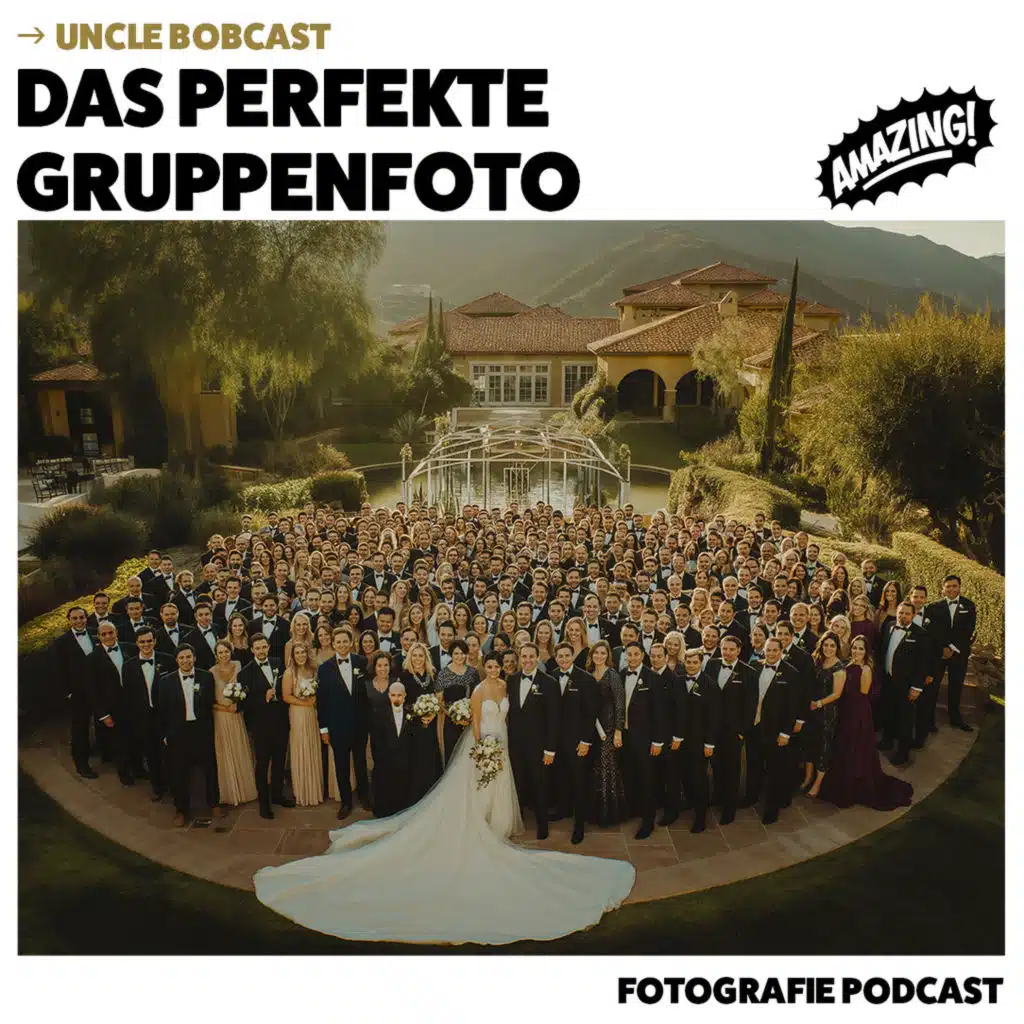 Das perfekte Gruppenfoto