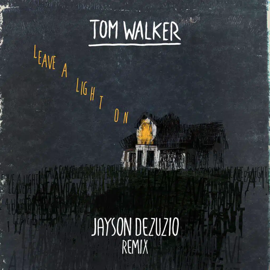 Leave a Light On (Jayson DeZuzio Remix)