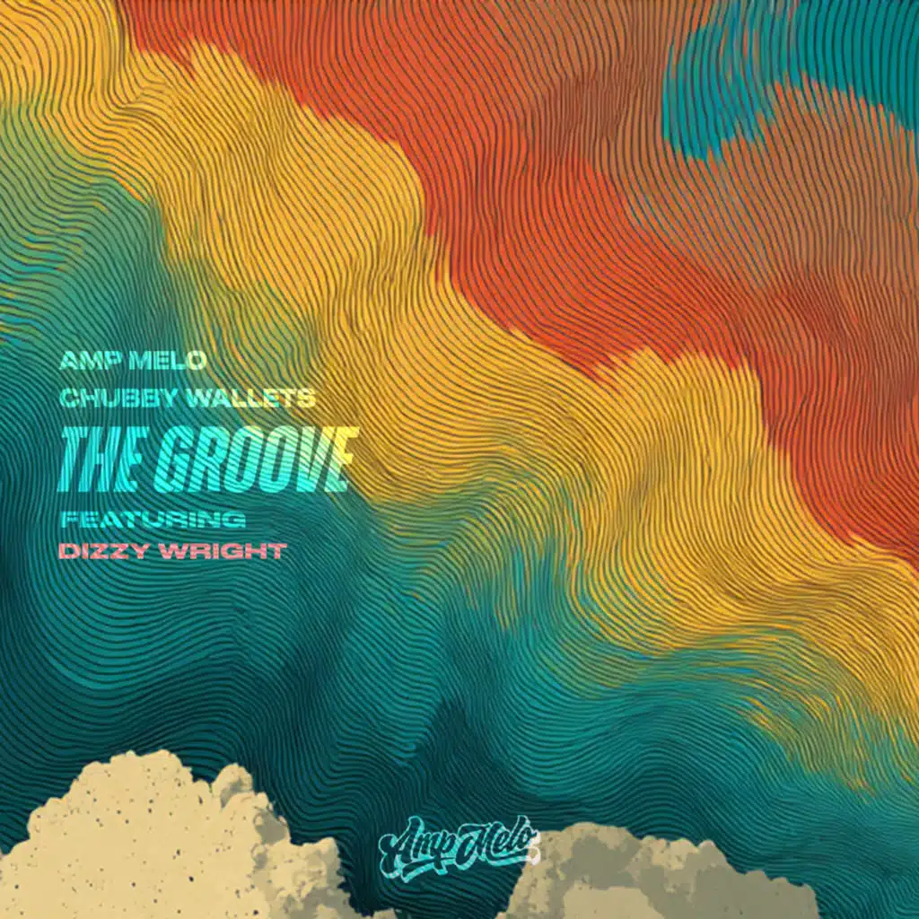 The Groove (feat. Dizzy Wright)