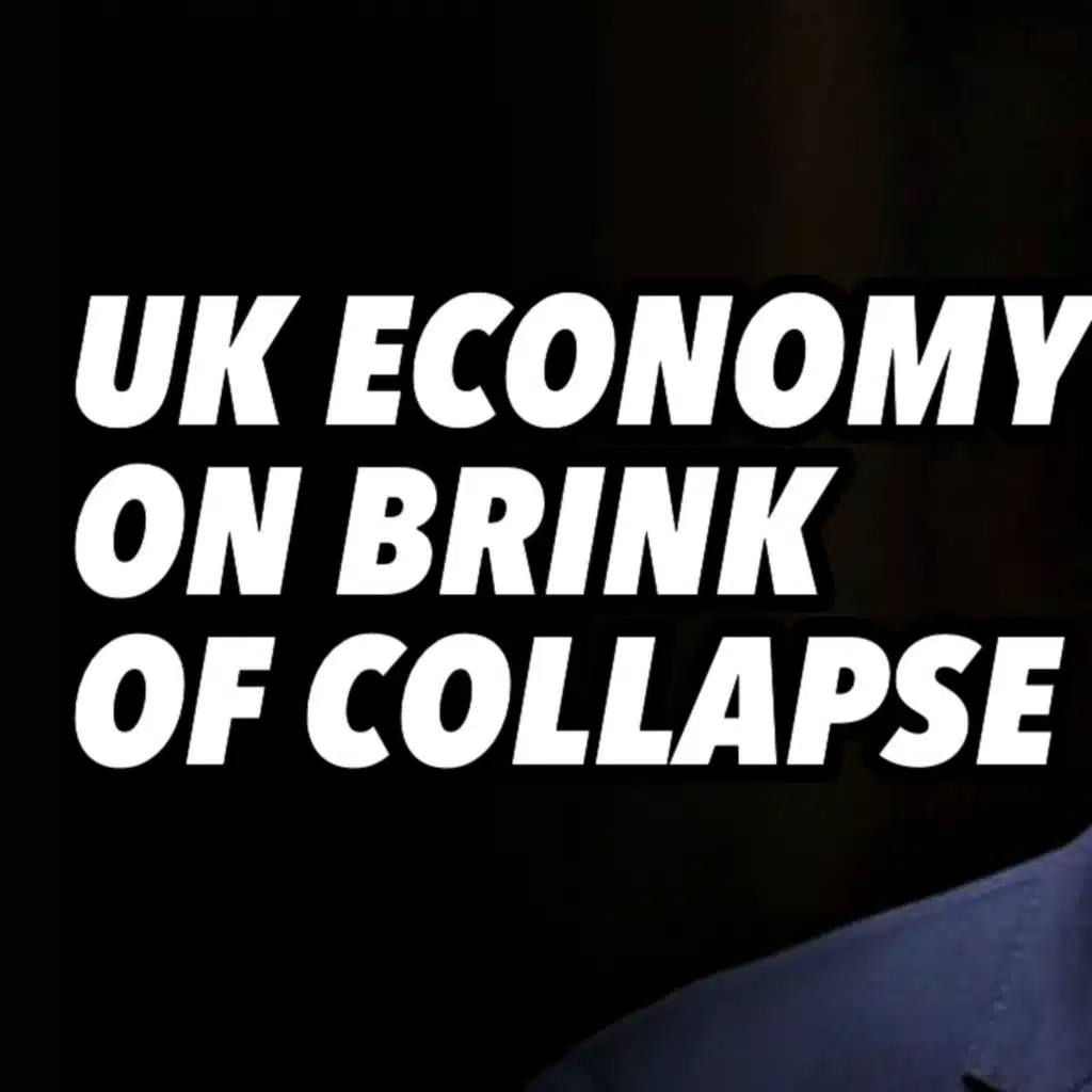 UK economy on brink of collapse