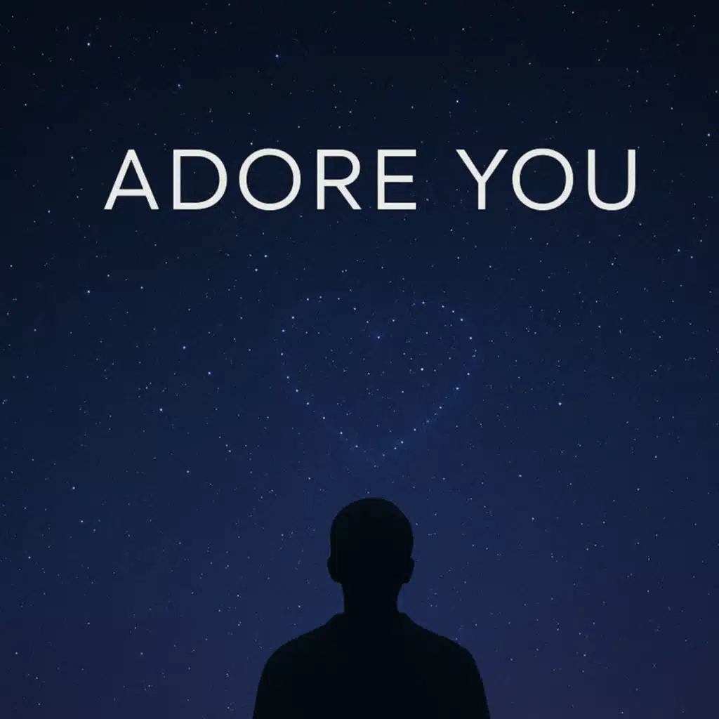 Adore You