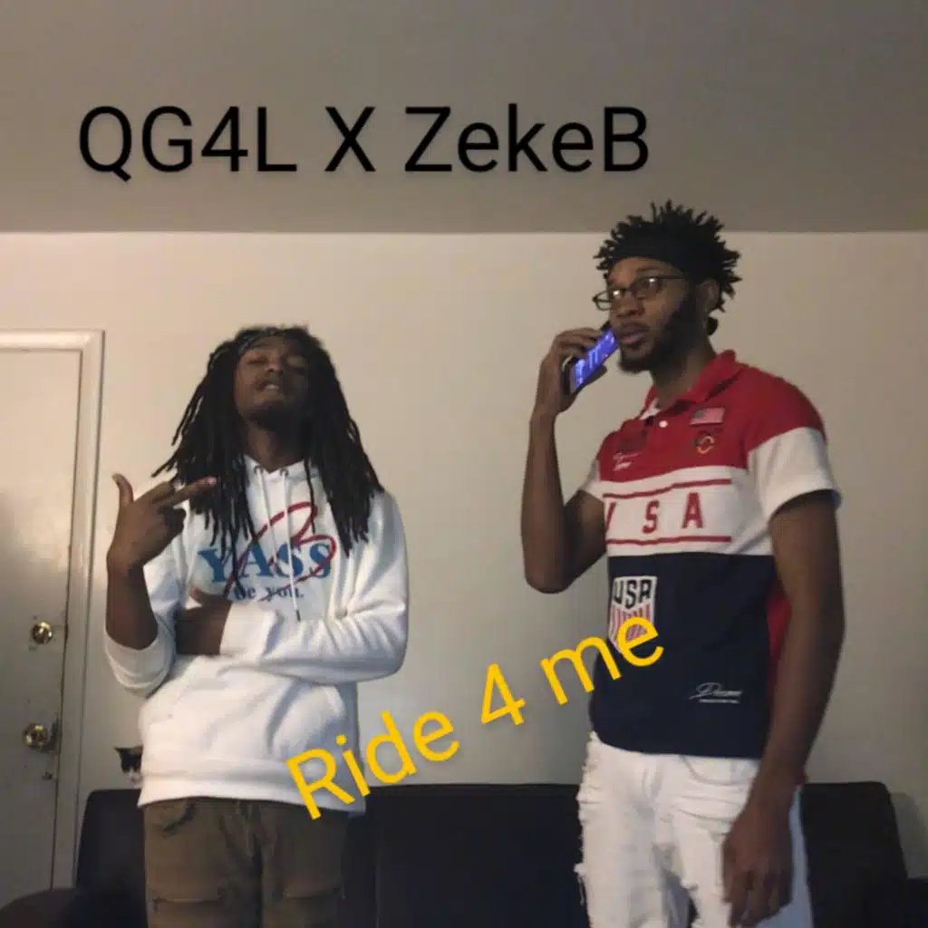 Ride 4 Me (feat. Zeke B)