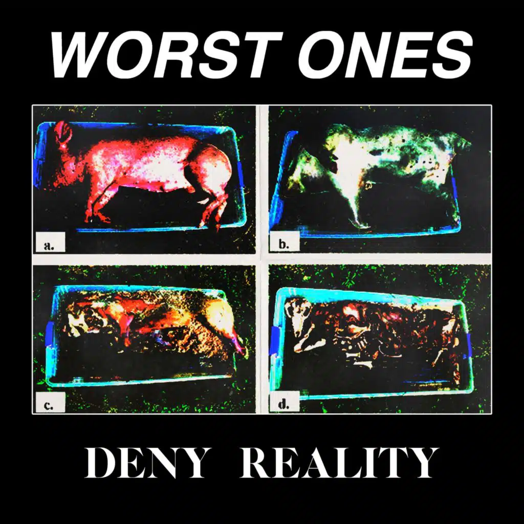 Worst Ones