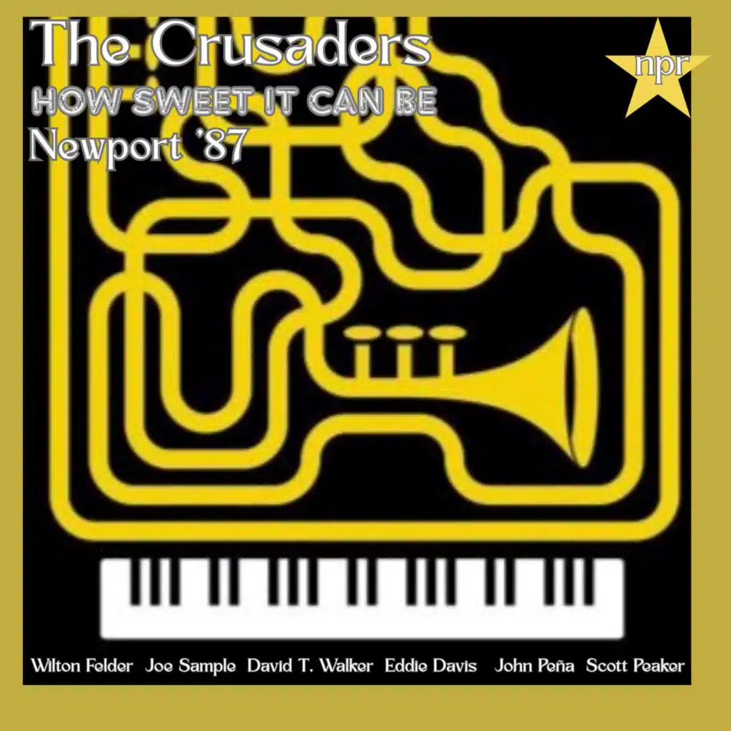 How Sweet It Can Be (Live Newport '87)