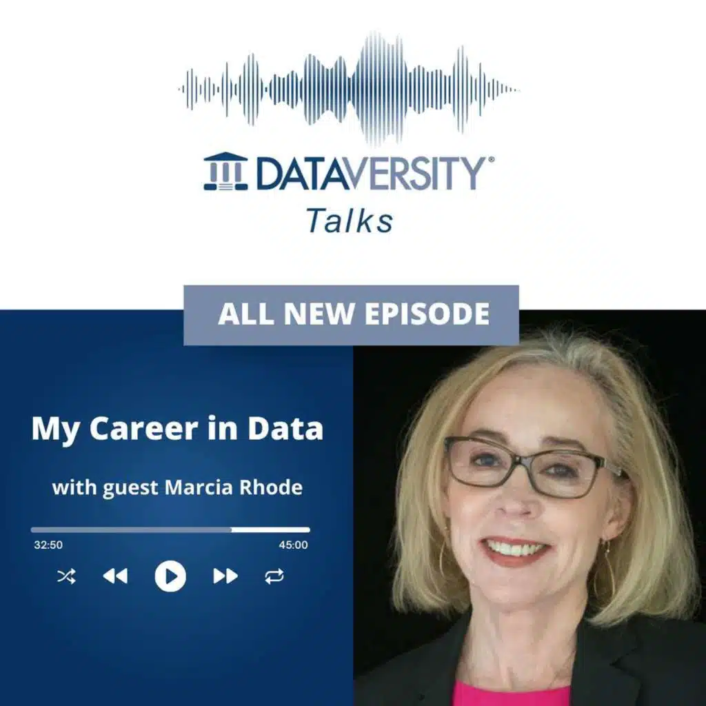 My Career in Data Season 3 Episode 13: Marcia Rhode, Leadership Coach, Marcia Rhode Coaching & Consulting Services