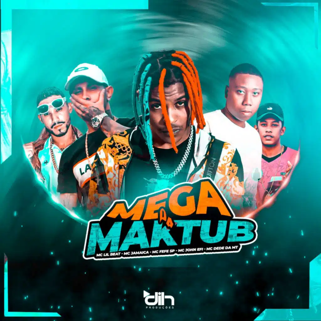 Mc Jamaica JL, Mc John Efi, Mc Dede da Mt, Mc Lil Beat & Mc Fefe SP