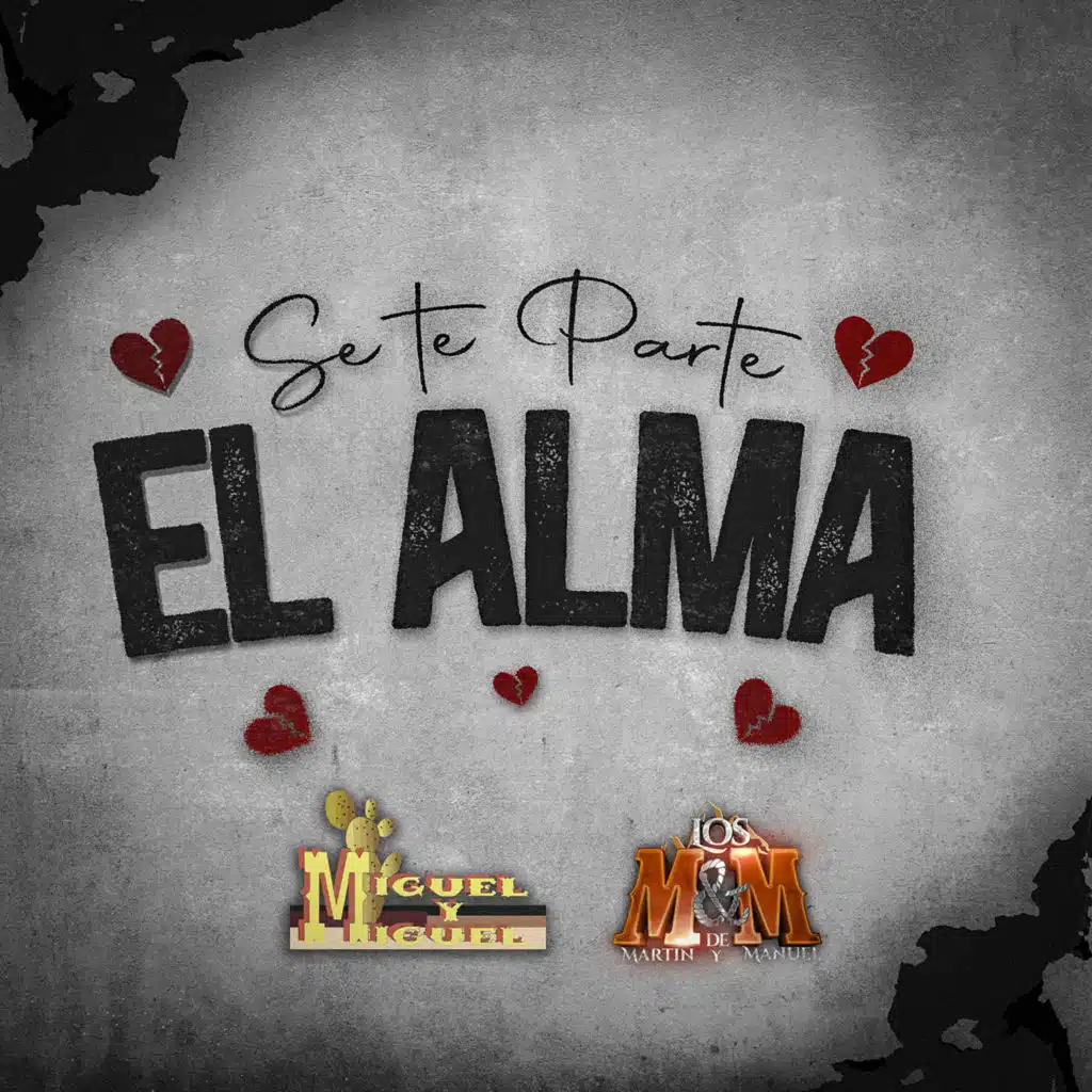 Se Te Parte El Alma (En Vivo)