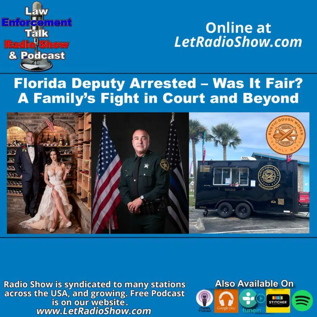 Florida Deputy Arrested, Was It Fair?
