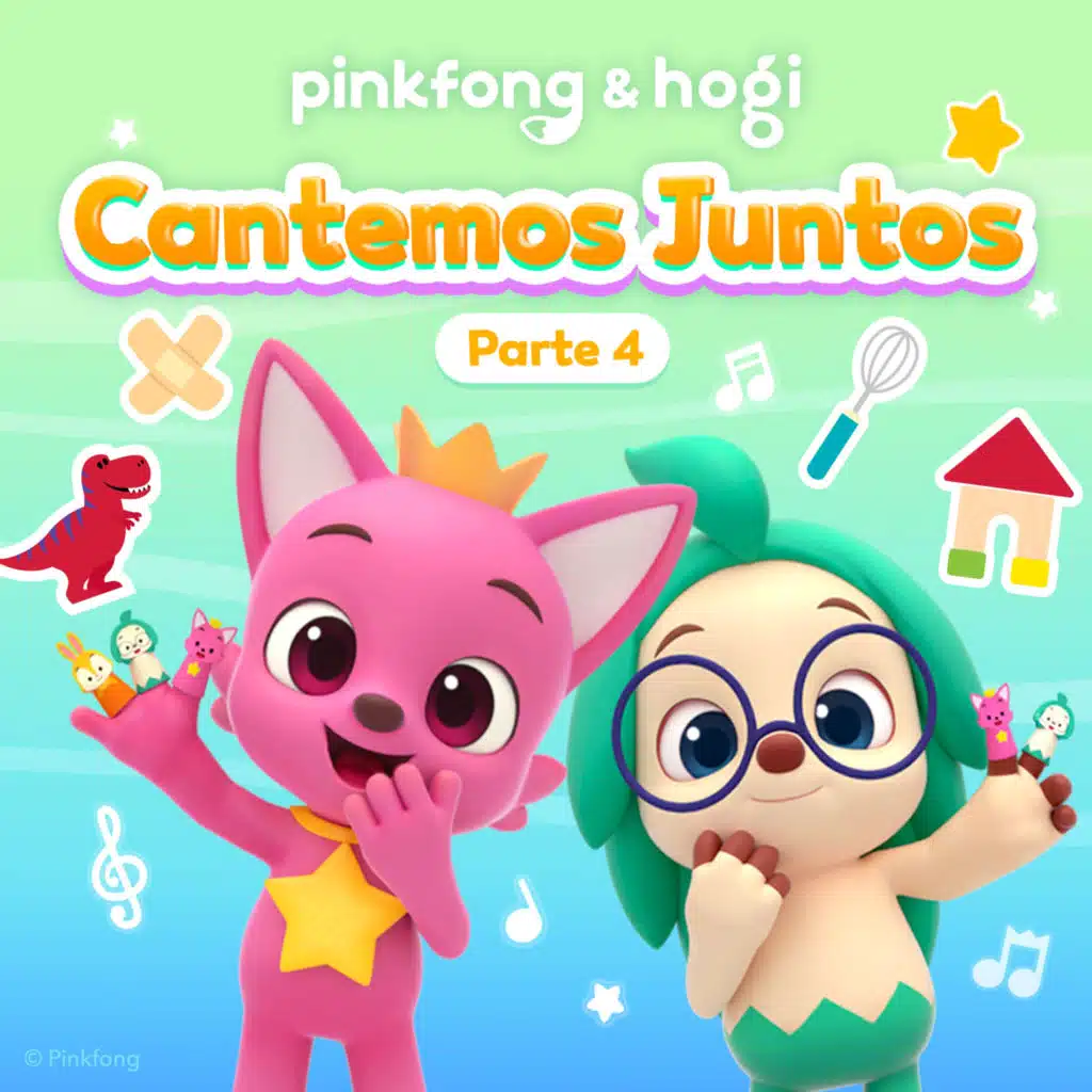 Pinkfong & Hogi: Cantemos Juntos (Pt. 4)