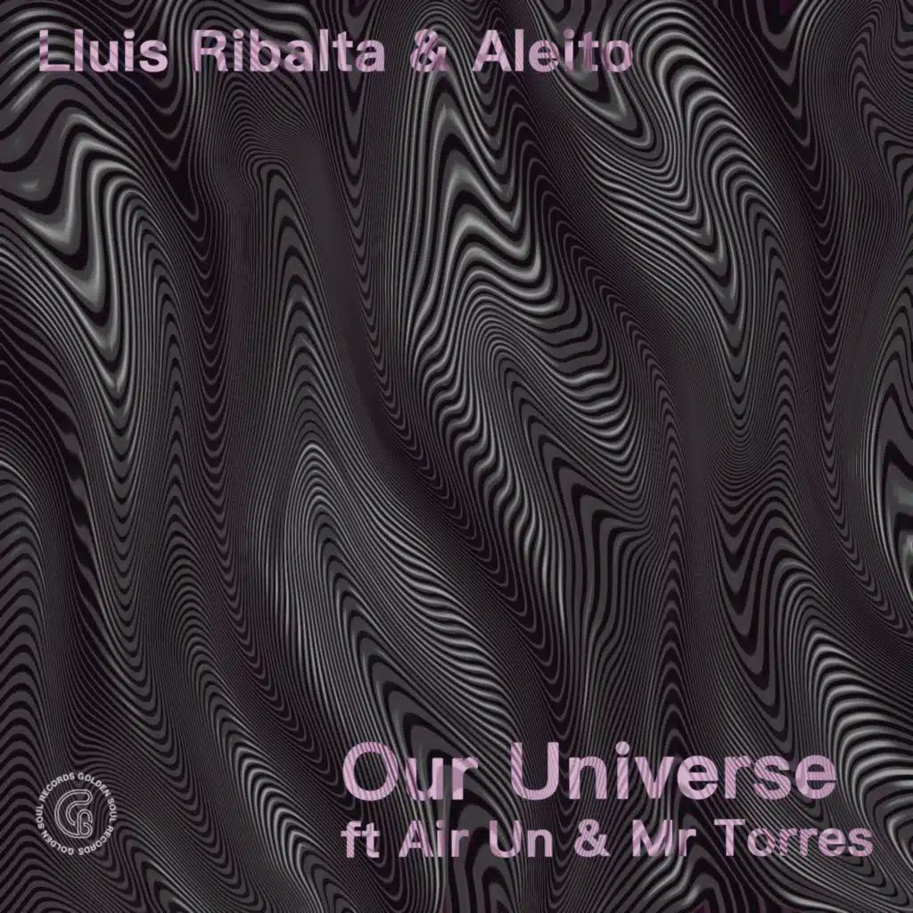 Our Universe (feat. Air Un & Mr Torres)