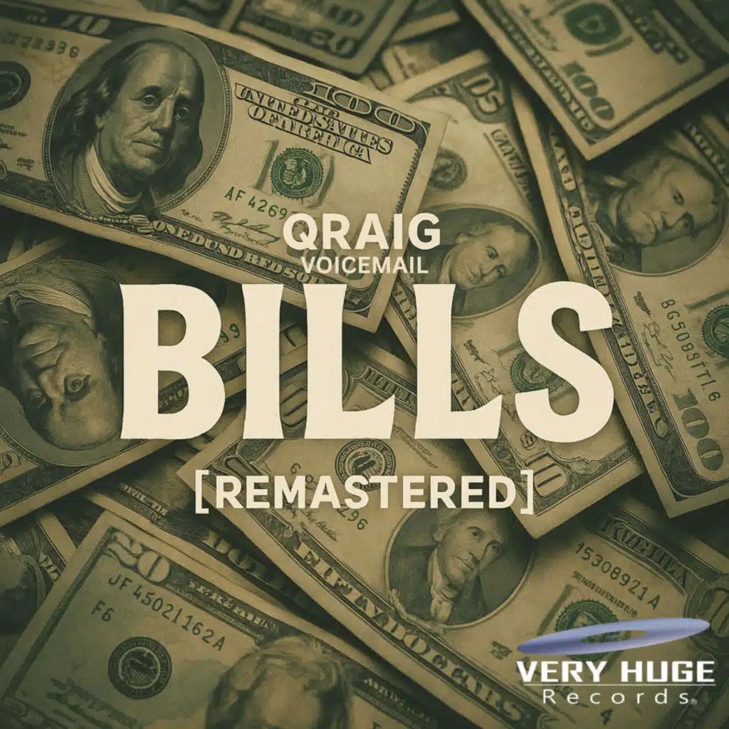 Bills [Remastered]