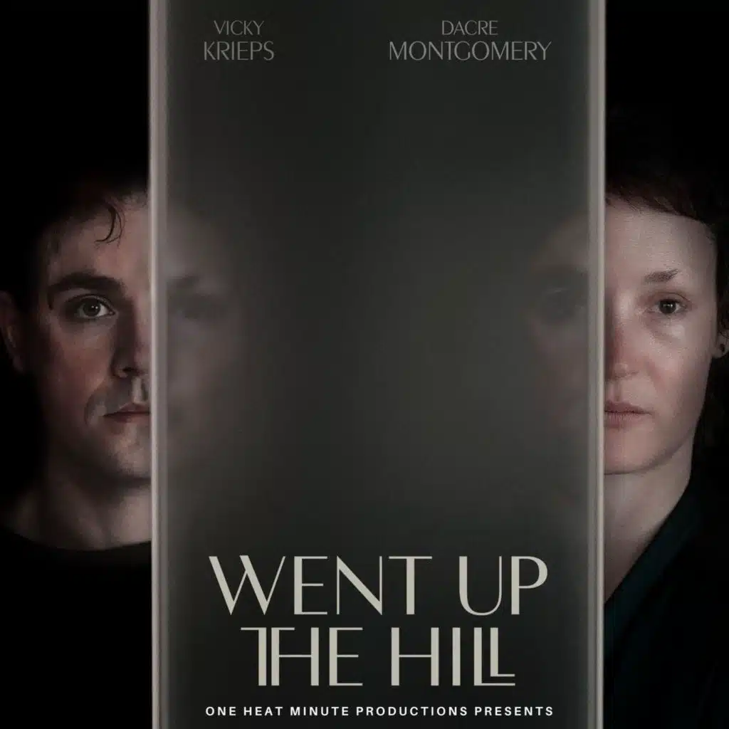 WENT UP THE HILL w/ Writer-Director Samuel Van Grinsven