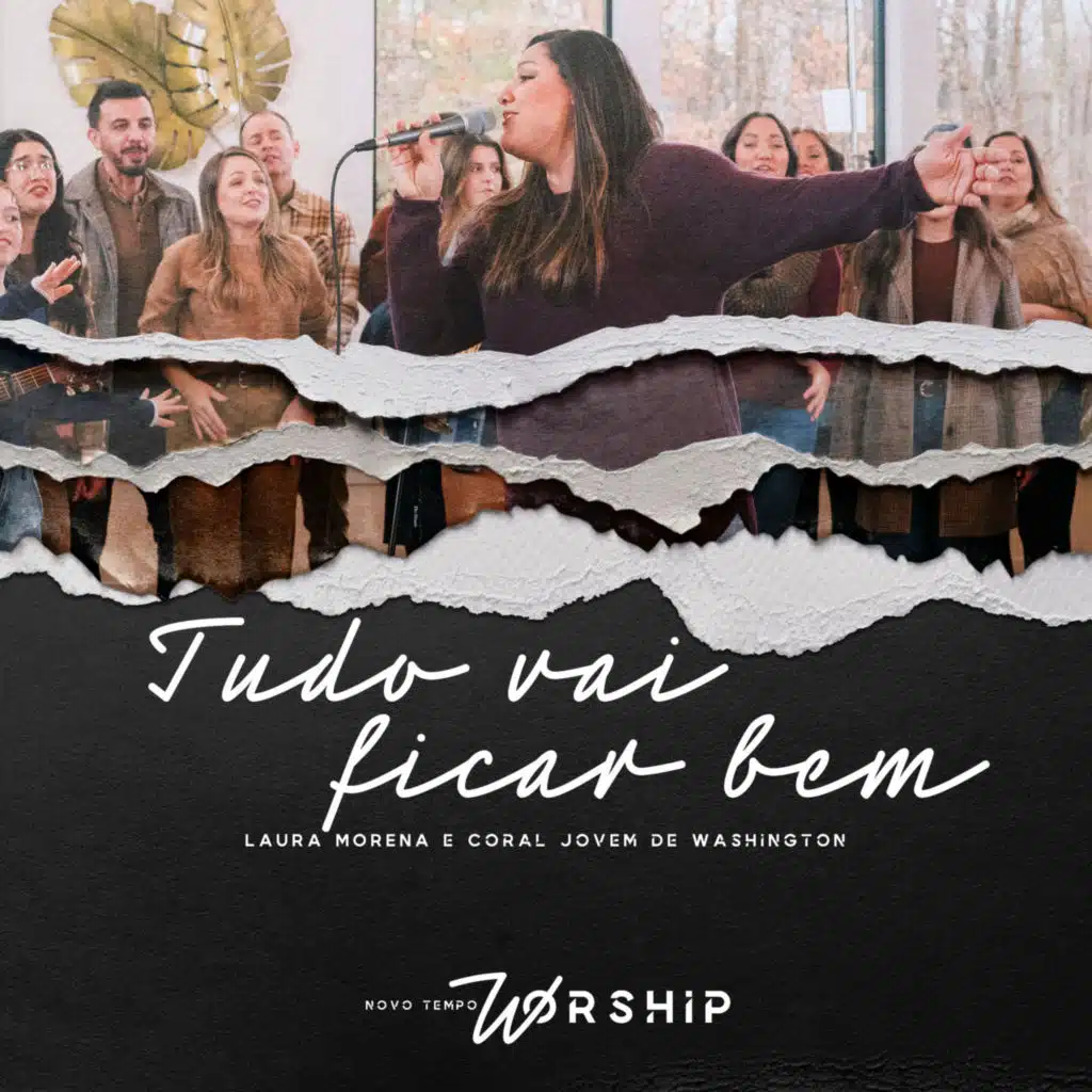 Tudo Vai Ficar Bem (Novo Tempo Worship) (Ao Vivo)
