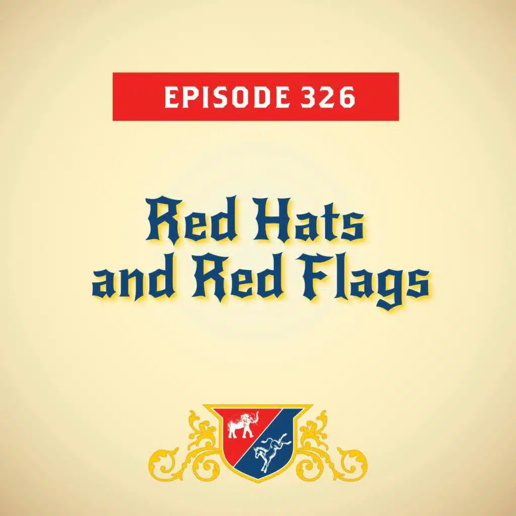 Red Hats and Red Flags (with Robert Costa)