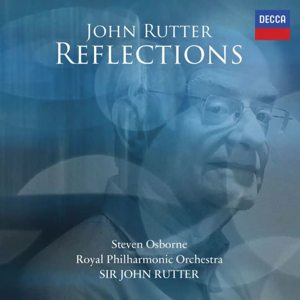 Royal Philharmonic Orchestra & John Rutter