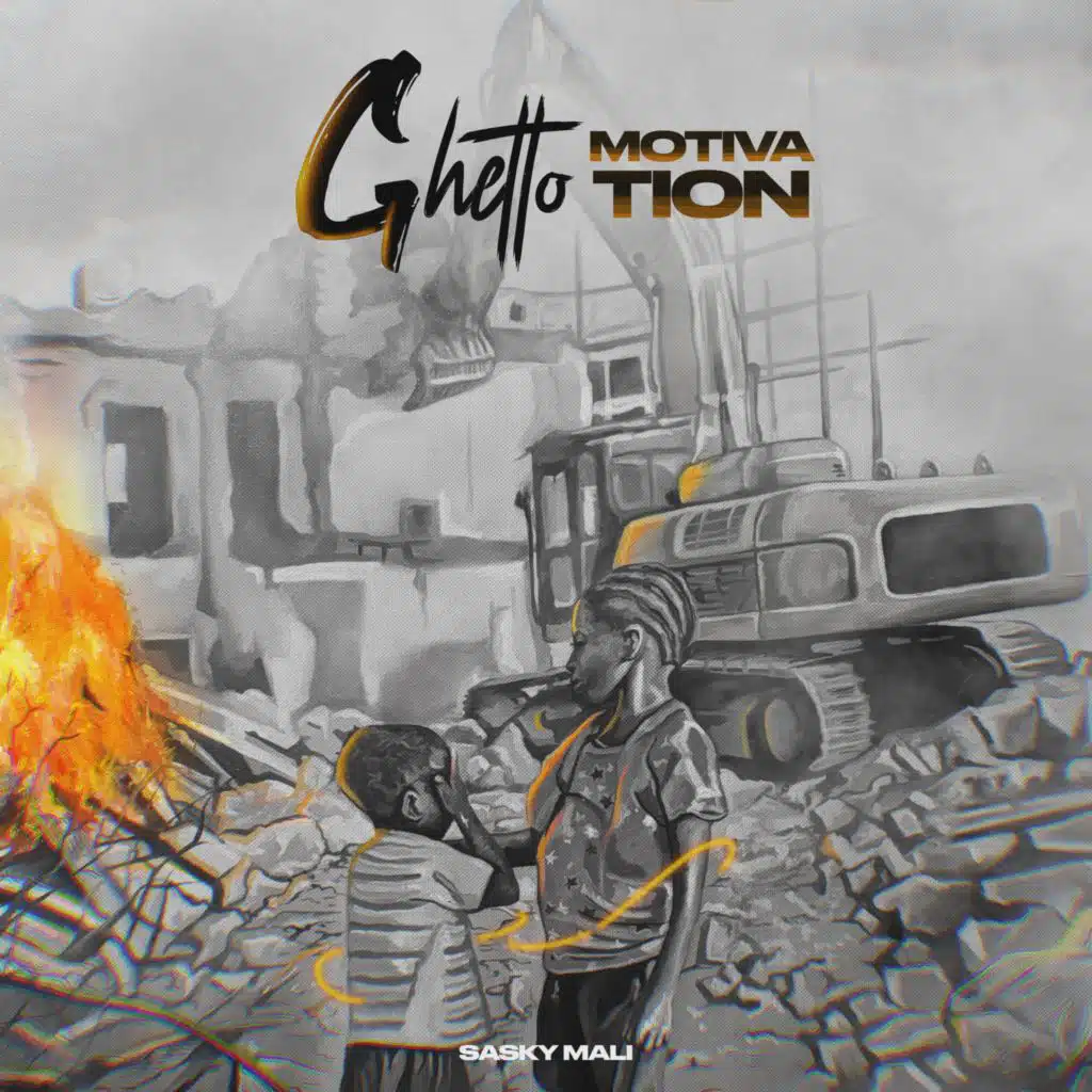 Ghetto Motivation