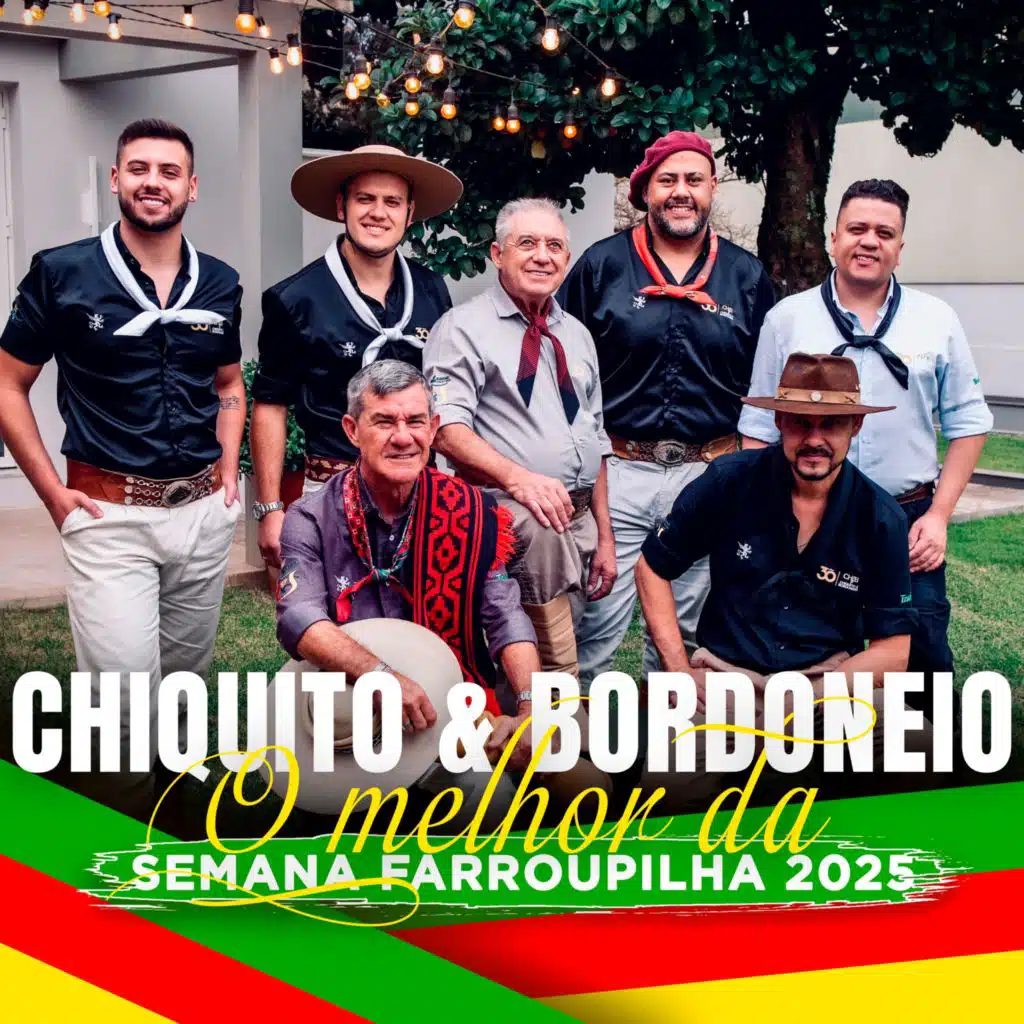 Chiquito e Bordoneio: O Melhor da Semana Farroupilha 2025