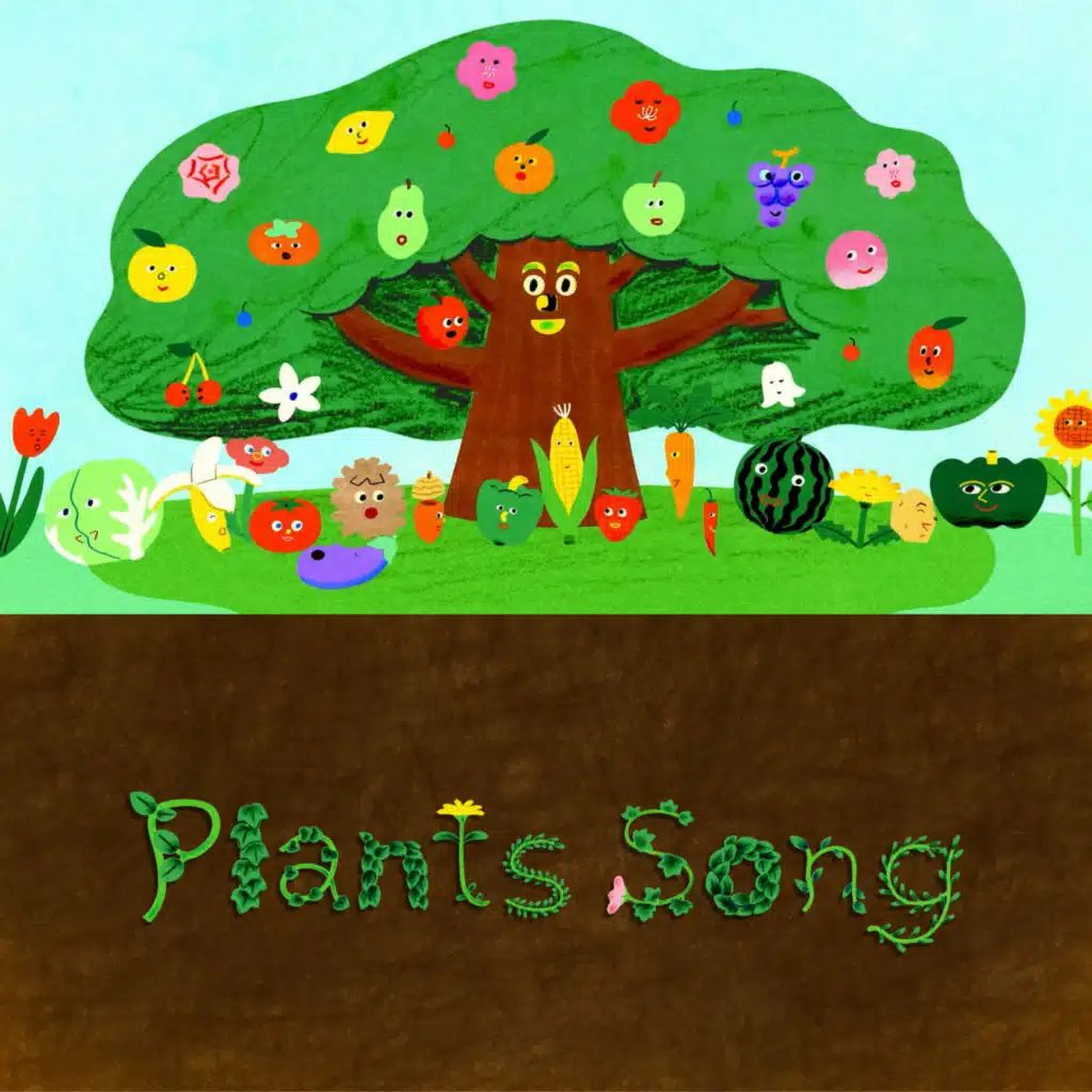Plants Song