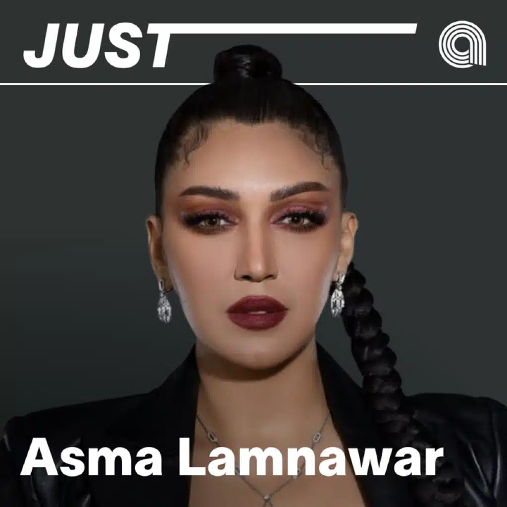 Just Asma Lmnawar
